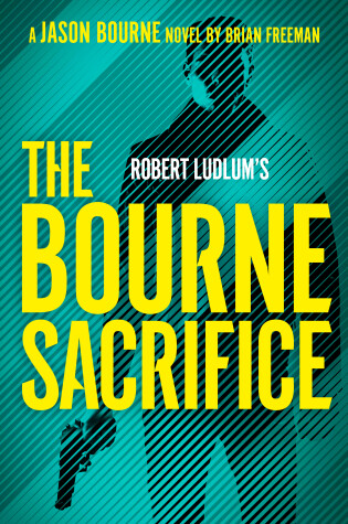 Cover of Robert Ludlum's The Bourne Sacrifice