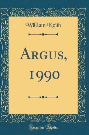 Cover of Argus, 1990 (Classic Reprint)