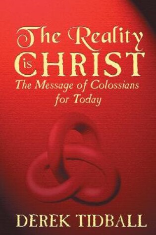 Cover of The Reality is Christ