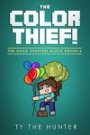 Book cover for The Color Thief!