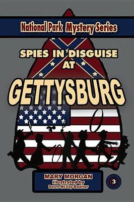 Book cover for Spies in Disguise at Gettusburg