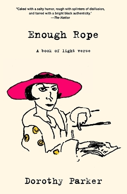 Book cover for Enough Rope (Warbler Classics Annotated Edition)