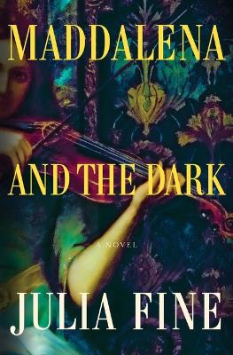 Book cover for Maddalena and the Dark