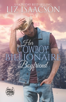 Book cover for Her Cowboy Billionaire Boyfriend