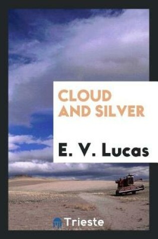 Cover of Cloud and Silver