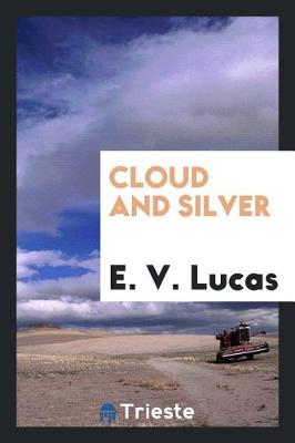 Book cover for Cloud and Silver