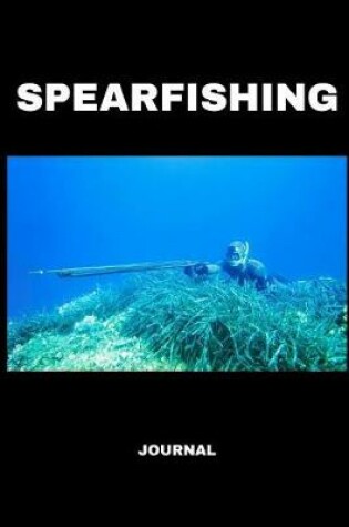 Cover of Spearfishing Journal