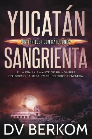 Cover of Yucatán Sangrienta