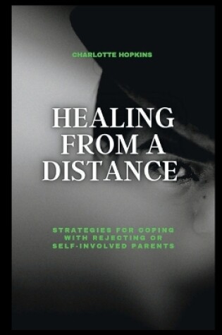 Cover of Healing from a Distance
