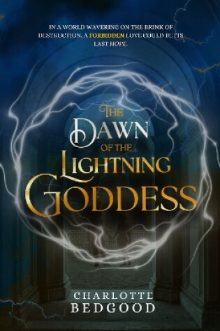 The Dawn of the Lightning Goddess