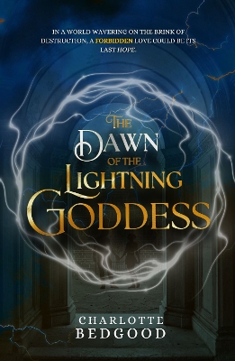 Cover of The Dawn of the Lightning Goddess