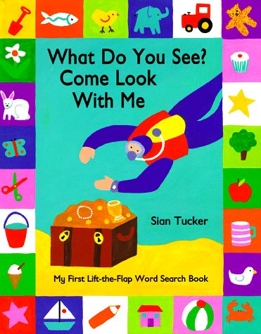 Book cover for What Do You See? Come Look with Me