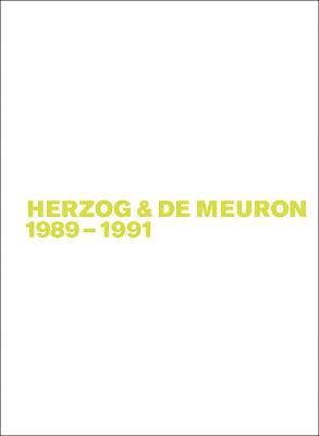 Book cover for Herzog & de Meuron 1989-1991