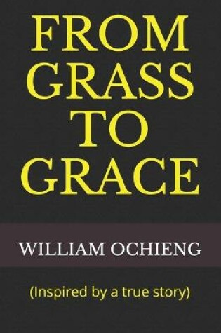 Cover of From Grass to Grace