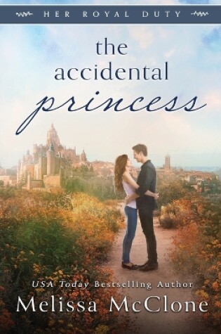 Cover of The Accidental Princess
