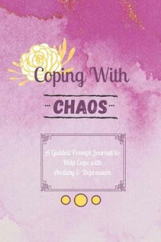 Cover of Coping with Chaos