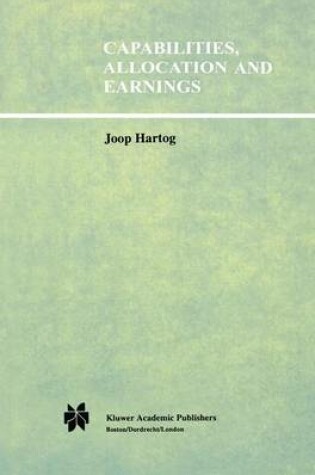 Cover of Capabilities, Allocation and Earnings