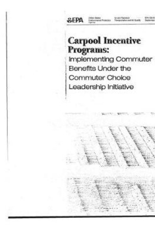 Cover of Implementing Commuter Benefits Under the Commuter Choice Leadership Initiative