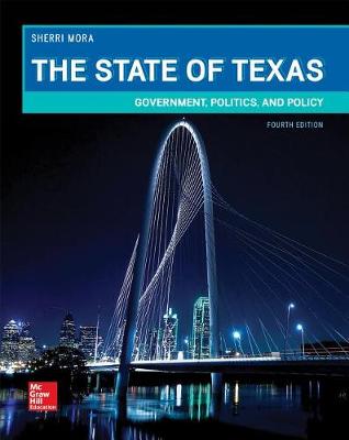 Book cover for Looseleaf for the State of Texas: Government, Politics, and Policy