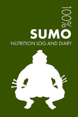 Book cover for Sumo Wrestling Sports Nutrition Journal