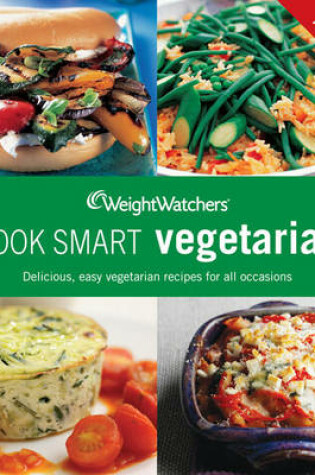 Cover of Weight Watchers Cook Smart Vegetarian