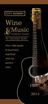 Book cover for City Winery Wine and Music Pairing Guide