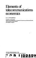 Cover of Elements of Telecommunications Economics