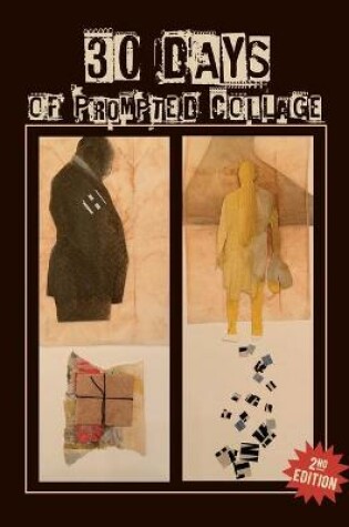 Cover of 30 Days of Prompted Collage - 2nd Edition