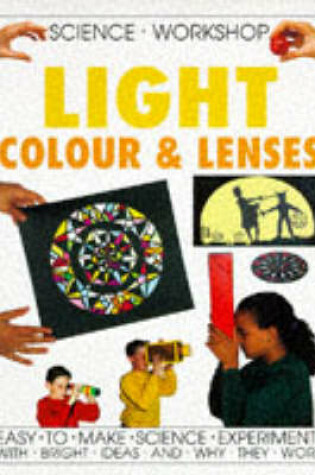 Cover of Light, Colour and Lenses