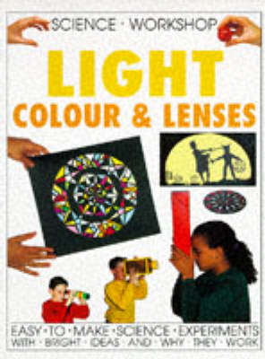 Cover of Light, Colour and Lenses