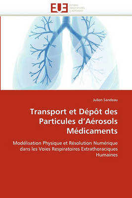 Book cover for Transport Et D p t Des Particules D A rosols M dicaments