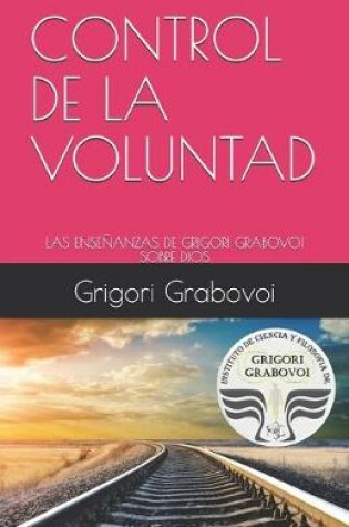 Cover of Control de la Voluntad
