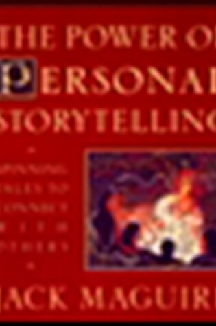 Cover of The Power of Personal Storytelling