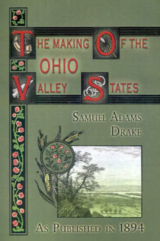 Cover of The Making of the Ohio Valley States