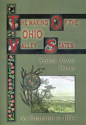 Book cover for The Making of the Ohio Valley States