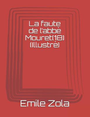 Book cover for La faute de l'abbe Mouret(18) (Illustre)