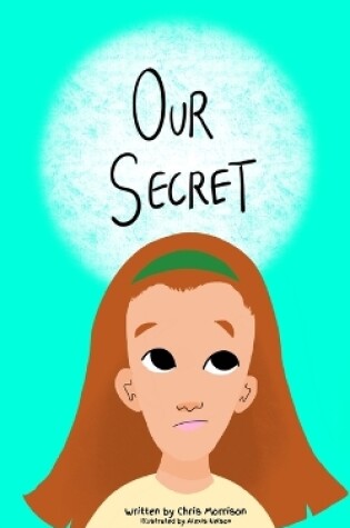 Cover of Our Secret