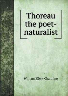 Book cover for Thoreau the poet-naturalist