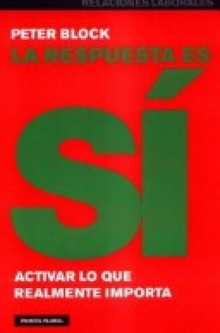 Cover of La Respuesta Es Si