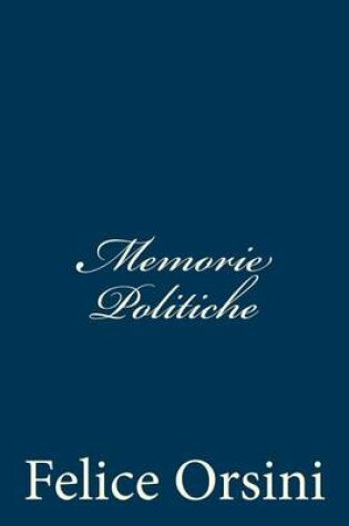 Cover of Memorie Politiche