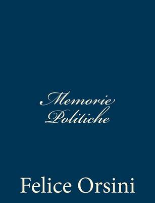 Book cover for Memorie Politiche