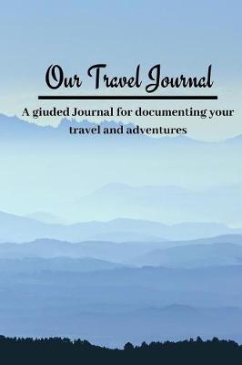 Book cover for Our Travel Journal
