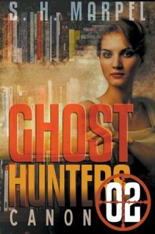 Cover of Ghost Hunters Canon 02