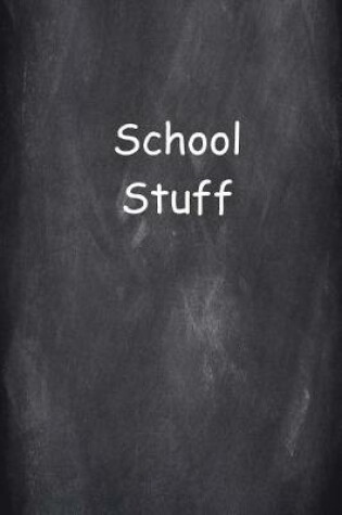Cover of School Stuff