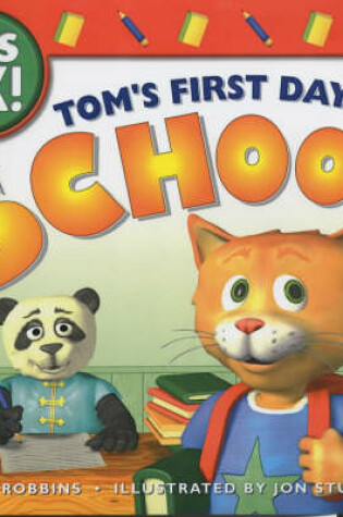 Cover of IT's O.K. - Tom's First Day at School