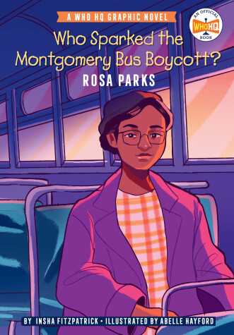 Cover of Who Sparked the Montgomery Bus Boycott?: Rosa Parks