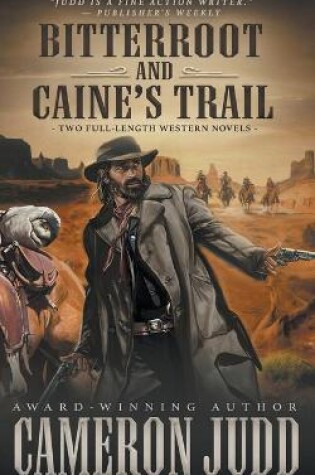 Cover of Bitterroot and Caine's Trail