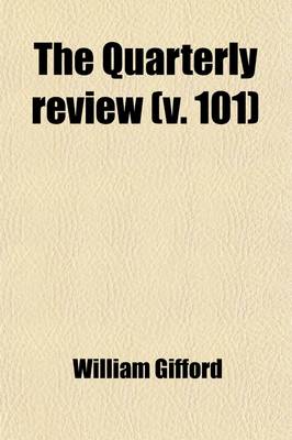 Book cover for The Quarterly Review (Volume 101)