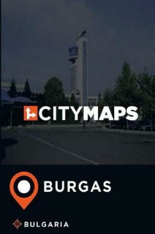 Cover of City Maps Burgas Bulgaria