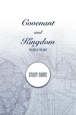 Book cover for Covenant and Kingdom Study Guide